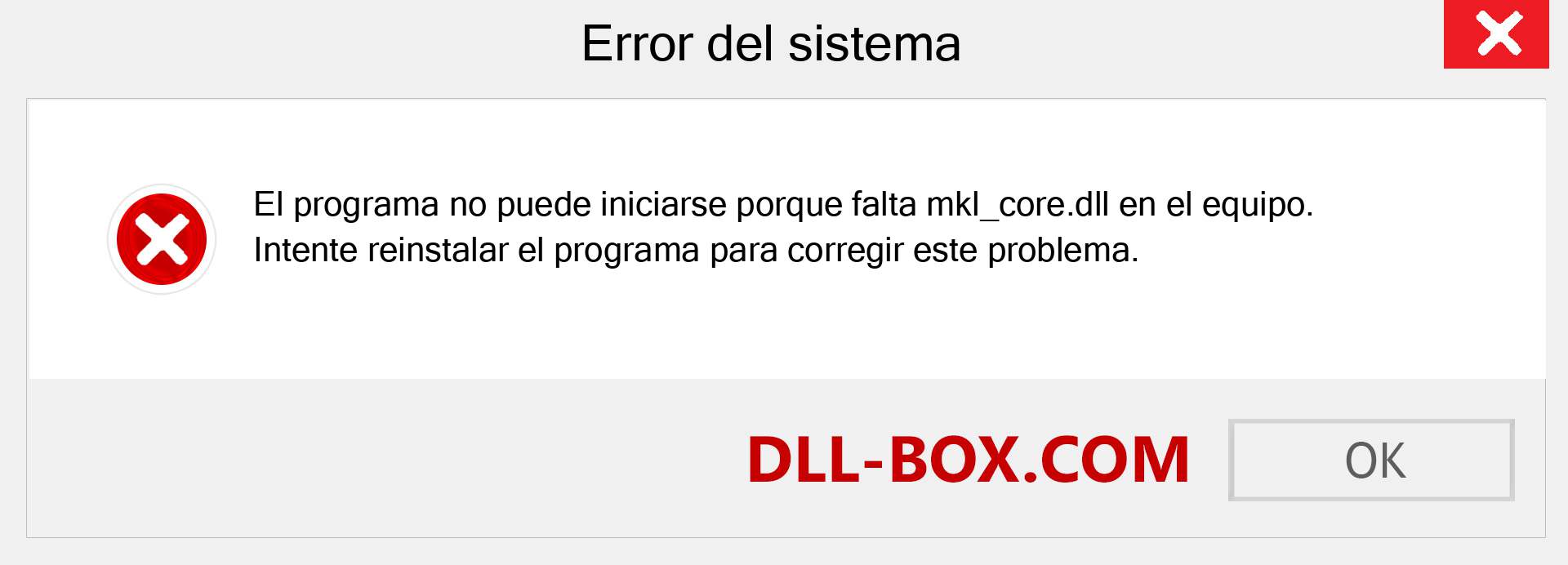 ¿Falta el archivo mkl_core.dll ?. Descargar para Windows 7, 8, 10 - Corregir mkl_core dll Missing Error en Windows, fotos, imágenes